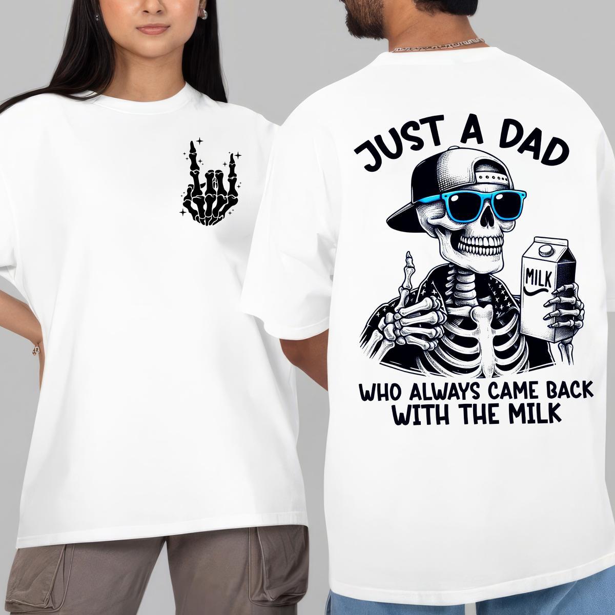 Pasimax Funny Father’s Day T-Shirt - "Came Back With the Milk" Two-Sided Graphic, Humorous Dad Tee — main product shot