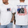 Funny "If I Ever Get Rabies" Raccoon T-Shirt – Sarcastic 4th of July Bitin' List Patriotic Graphic Tee
