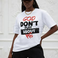 Pasimax "God Don't Play About Me" Quote T-Shirt - Faith-Based Protection Graphic Tee, Modern Christian Streetwear, Inspiratio