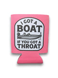 Luckless Outfitters I Got A Boat Koozie — lifestyle context