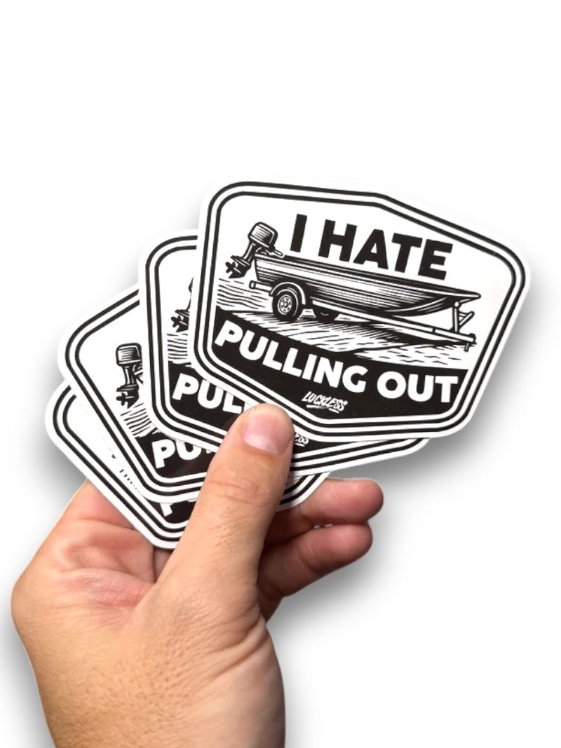 Luckless Outfitters I Hate Pulling Out Sticker — main product shot