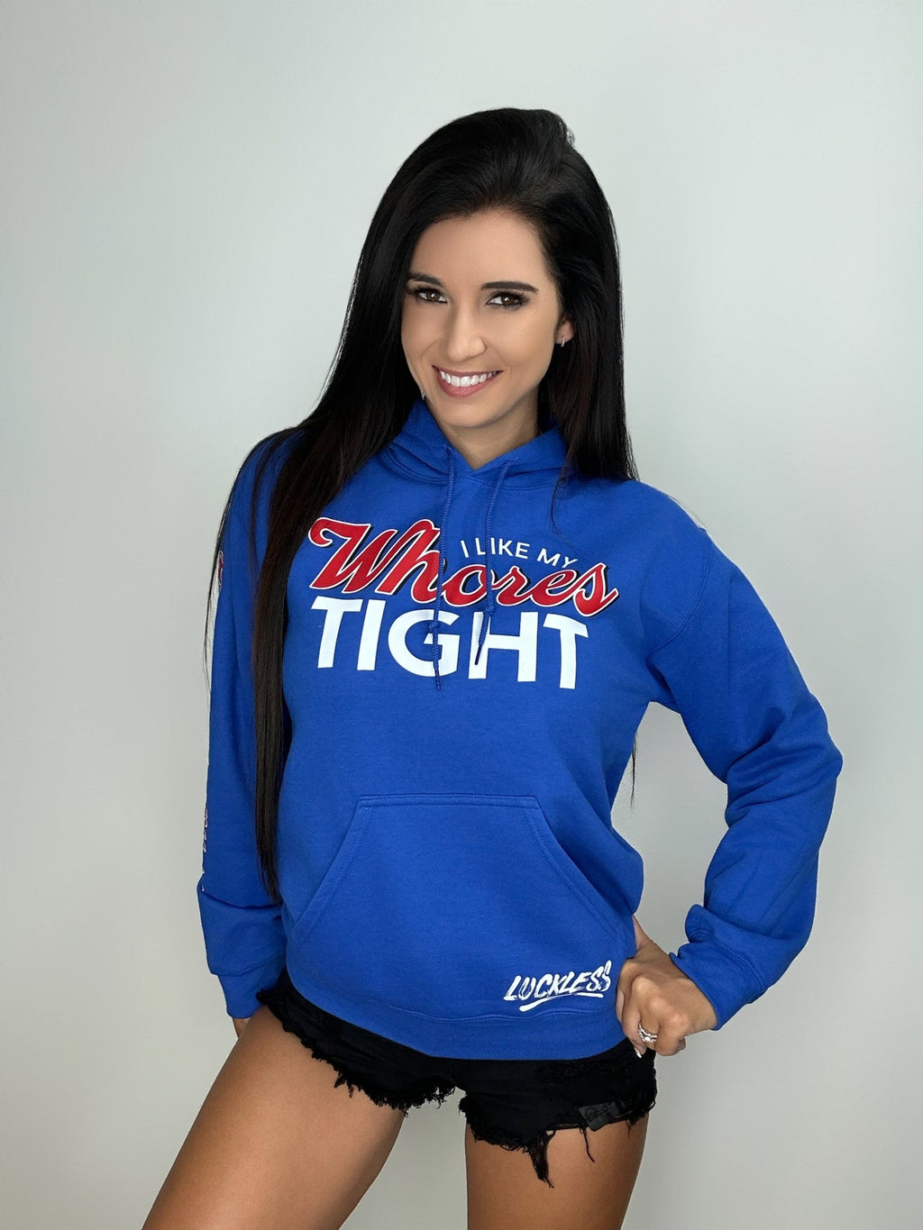 Luckless Outfitters I Like My Whores Tight Hoodie — alternative angle