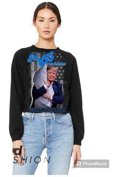 Pretty Little Patriot Pretty Little Patriot My President -clearance — crew sweatshirt category context