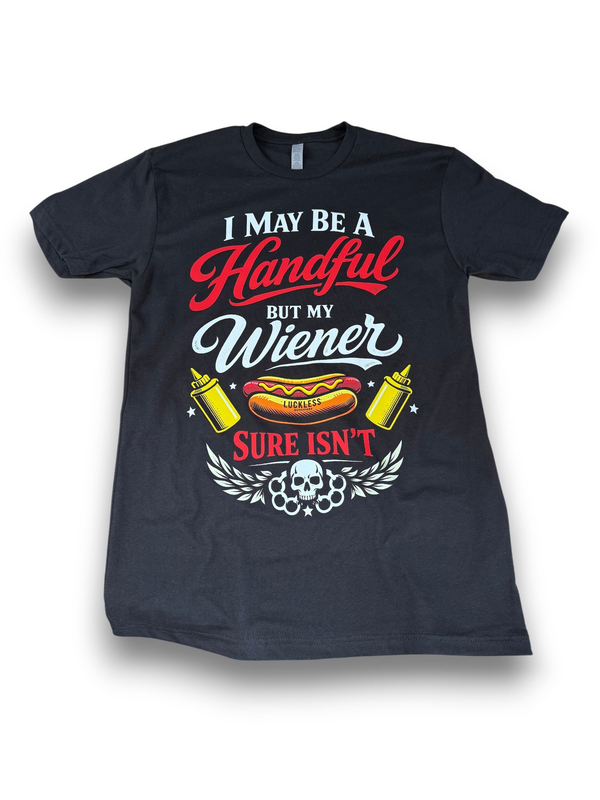 Luckless Outfitters I May Be A Handful Tee — main product shot