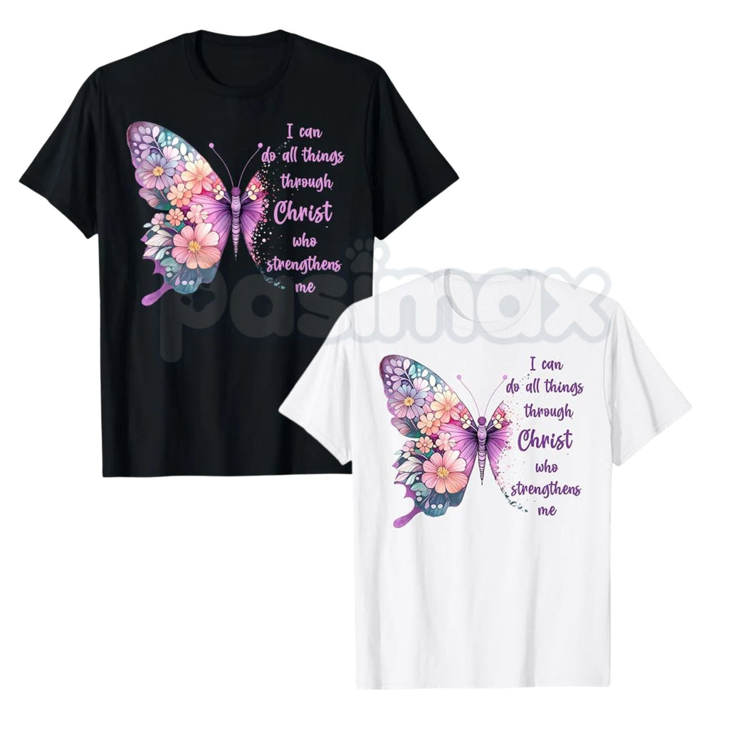 "I Can Do All Things Through Christ" Butterfly T-Shirt – Christian Scripture Faith Graphic Tee
