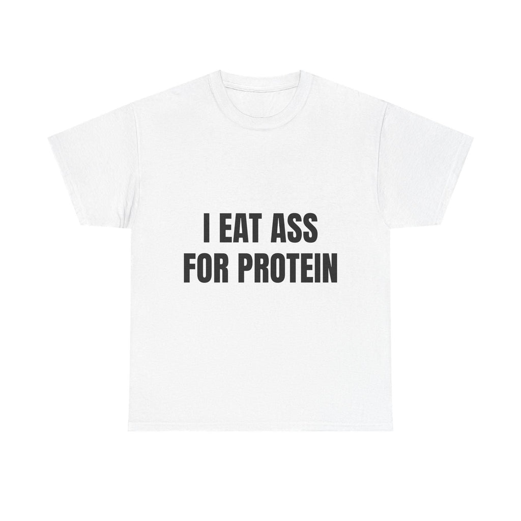 Pasimax "I EAT THIS FOR PROTEIN" Funny T-Shirt — main product shot