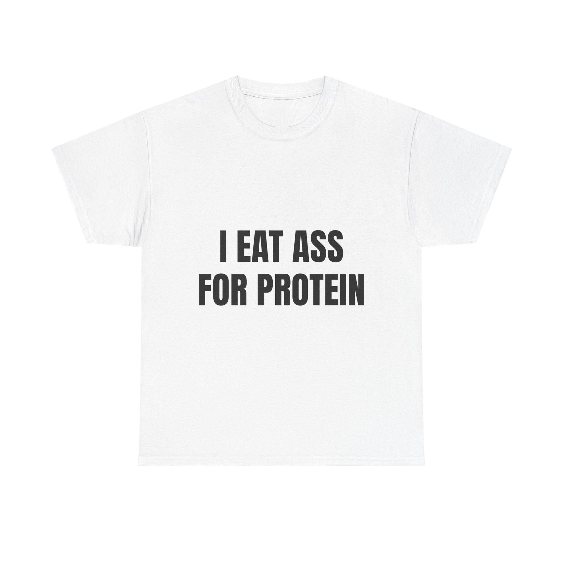 Pasimax "I EAT THIS FOR PROTEIN" Funny T-Shirt — main product shot