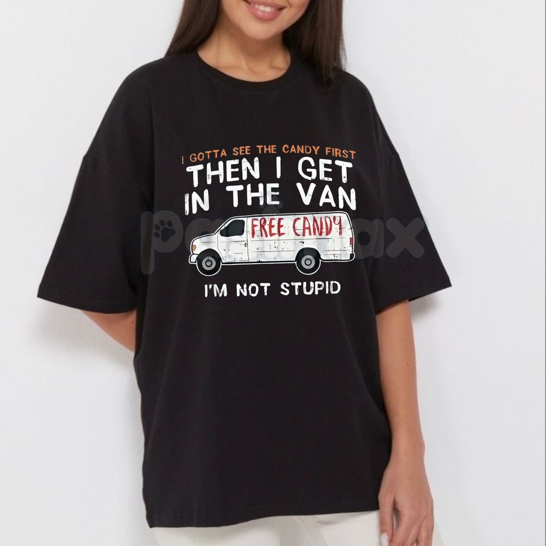Pasimax "I Gotta See The Candy First" Funny Dark Humor T-Shirt - Sarcastic Edgy Men's Graphic Tee, Dark Comedy Slogan Shirt, 