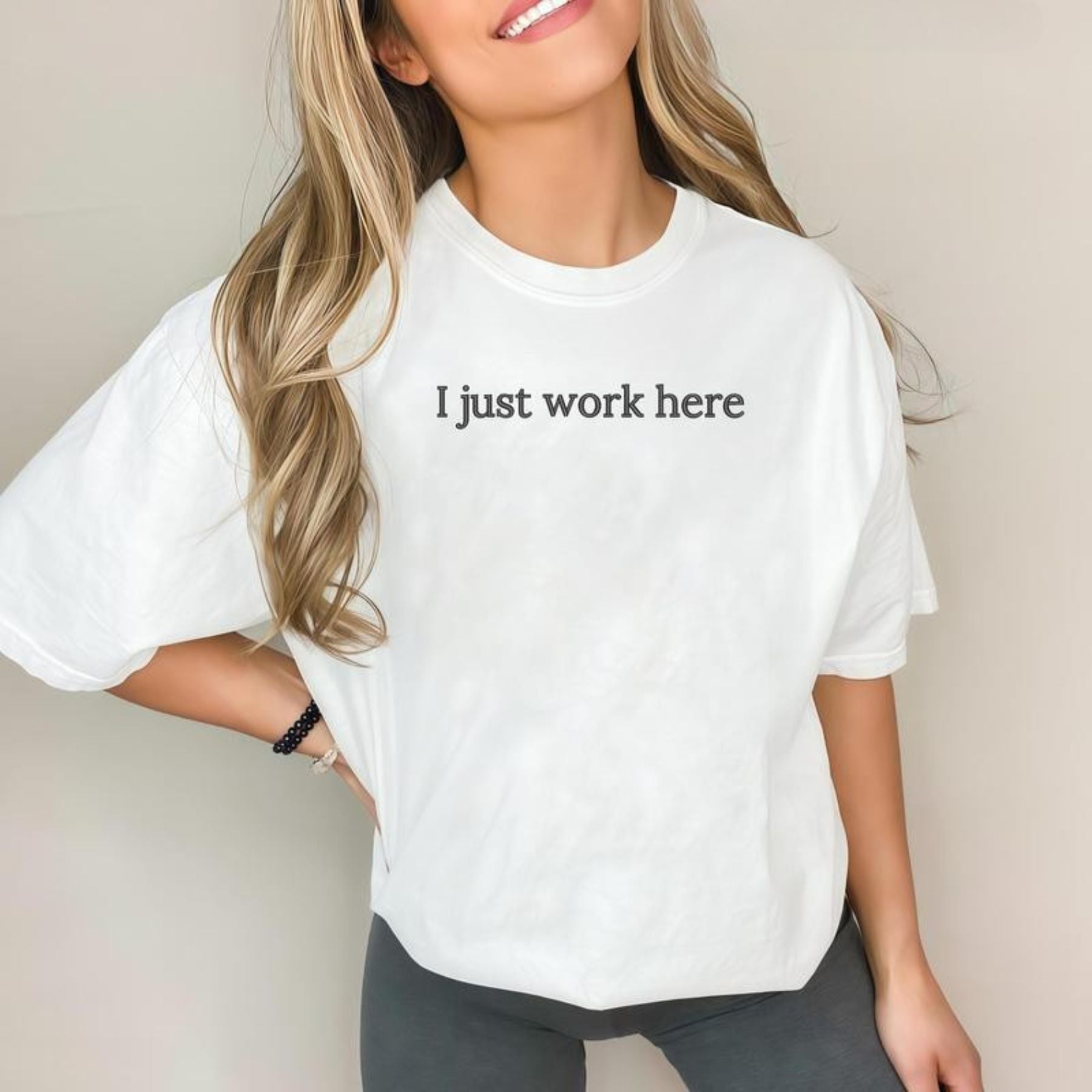 Pasimax I Just Work Here T-Shirt — main product shot