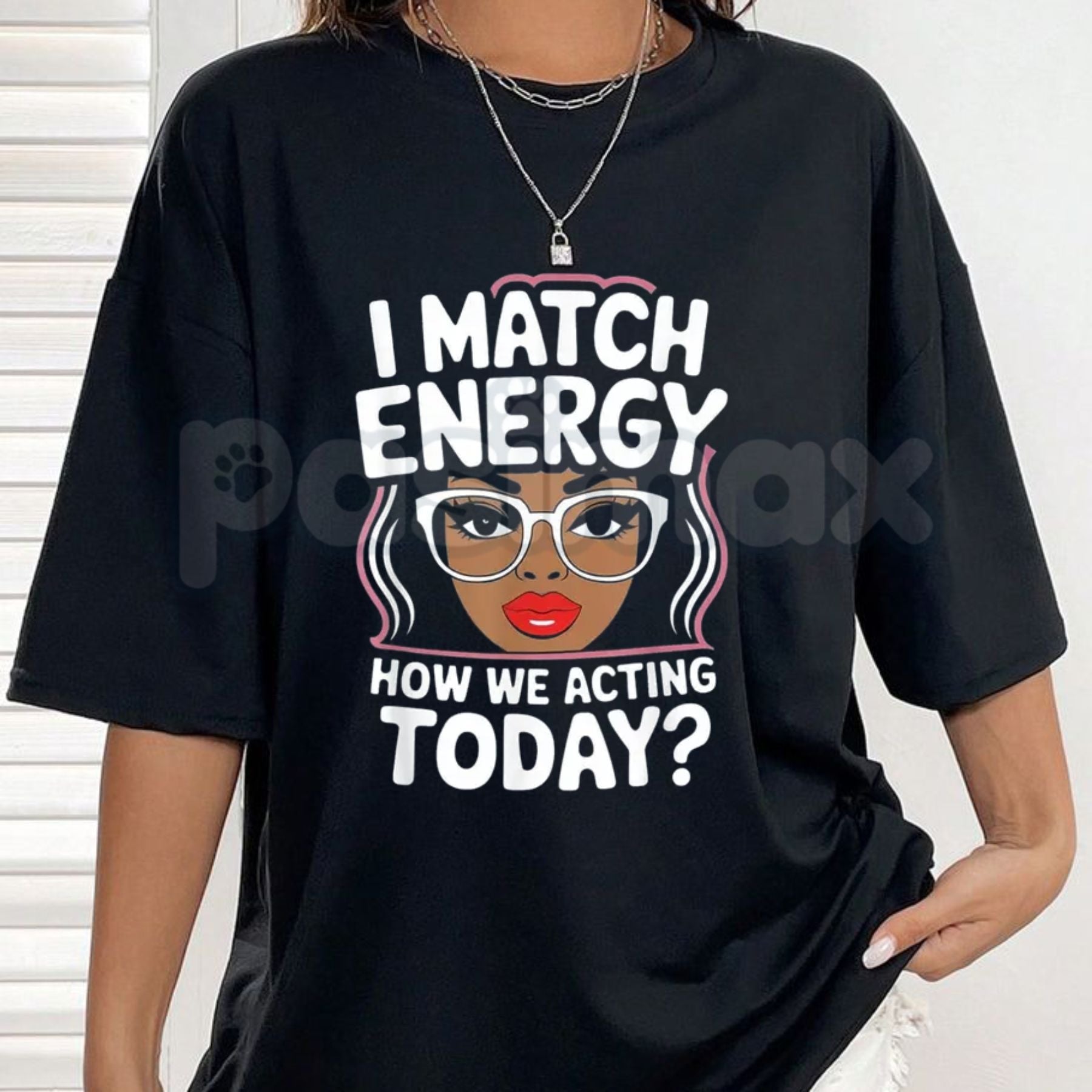 "I Match Energy" Sarcastic T-Shirt – Funny Social Vibes Graphic Tee, Premium 100% Cotton Witty Quote Top, Soft Lived-In Heavyweight Mood-Driven Silhouette Shirt, Made in USA