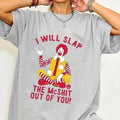 Pasimax "I Will Slap The Mcsh*t" Statement Tee — main product shot