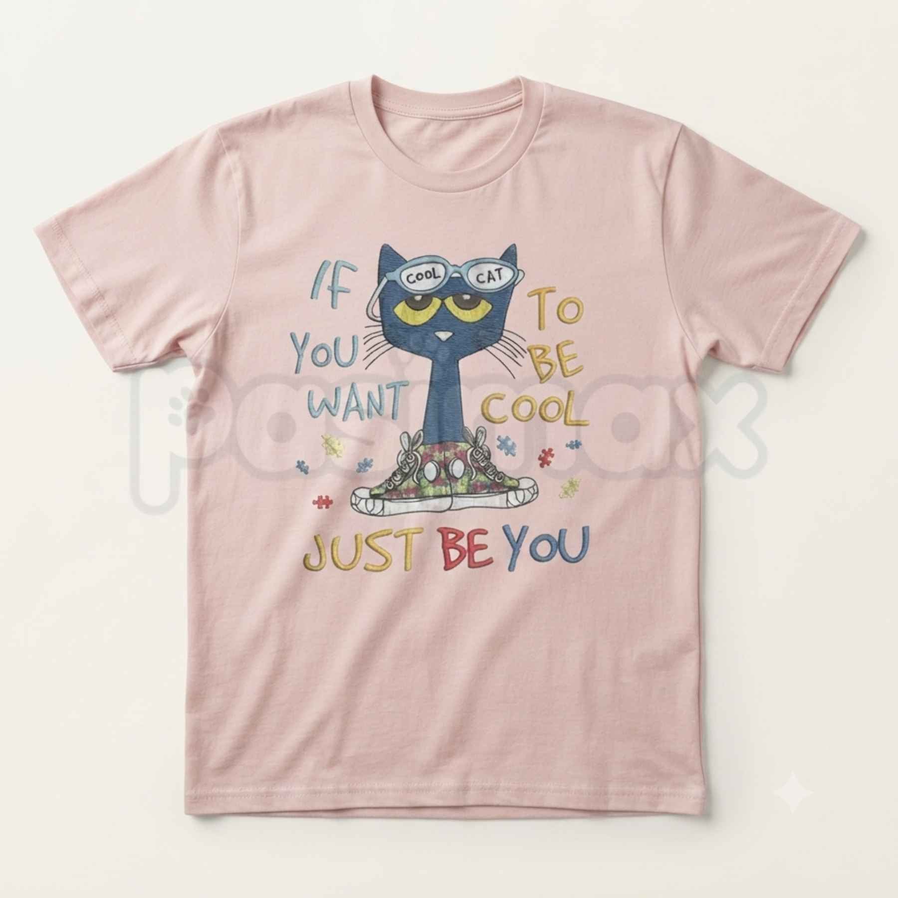 If You Want To Be Cool Just Be Yourself Pete Cat T-Shirt – Groovy Positive Quote Cartoon Graphic Tee, Unisex Cotton Shirt