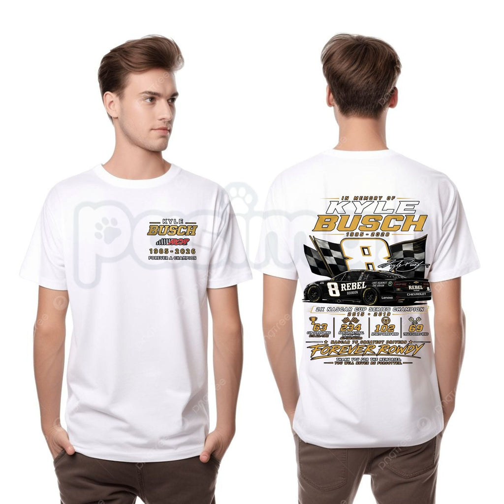 Kyle Busch "1985-2026 Memorial" T-Shirt – Ironic Forever Rowdy Vintage Racing Tribute Graphic Tee