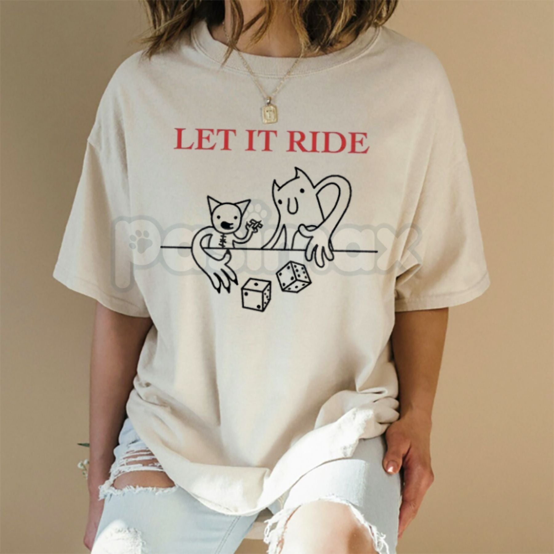 Pasimax "LET IT RIDE" T-Shirt - Bold Risk-Taker Slogan Tee, Casino & Gambling Apparel, Decisive Action Statement Shirt — main