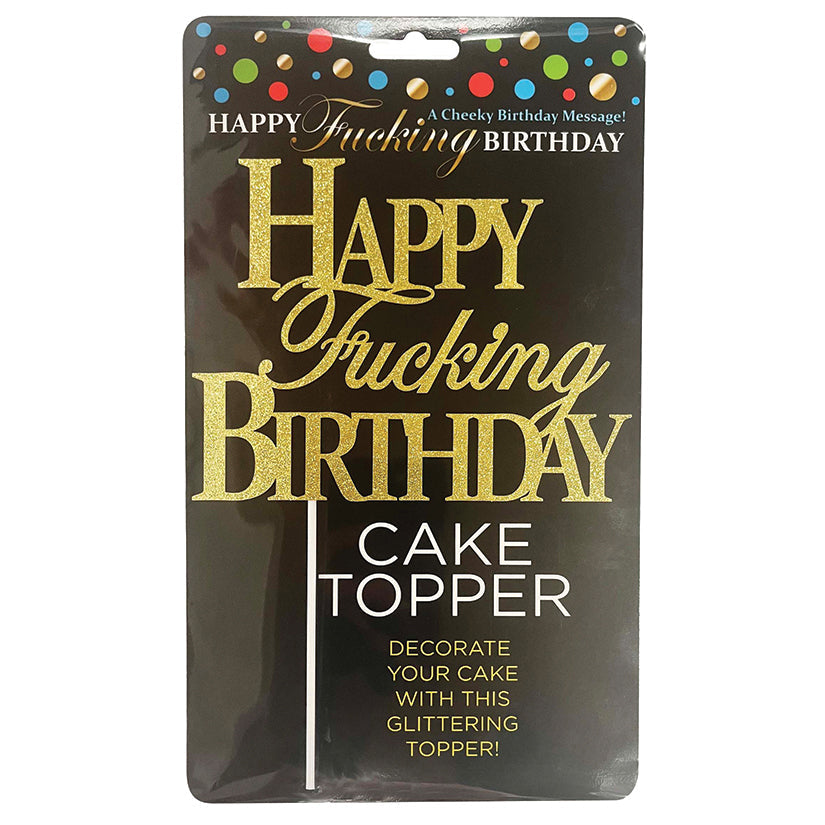 Love Spark Cove | Intimate Apparel, Pleasure Shop & Free Shipping Happy F'ing Birthday Cake Topper — main product shot