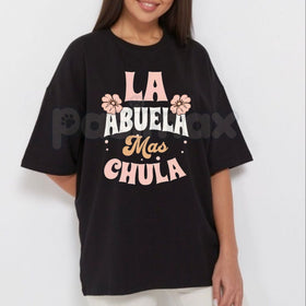 "La Abuela Más Chula" Spanish Graphic Tee