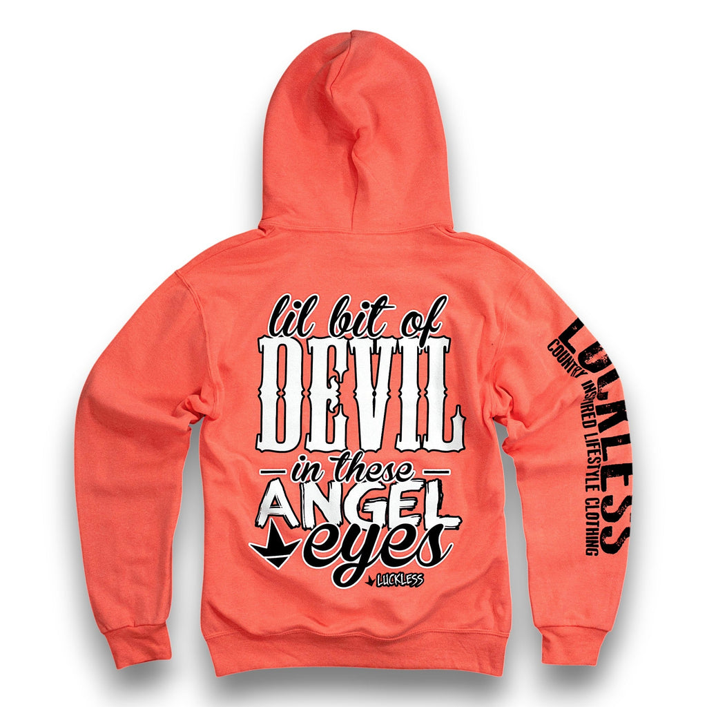 Luckless Outfitters Lil Bit Of Devil in these Angel Eyes Hoodie — lifestyle context