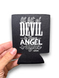 Luckless Outfitters Lil Bit Of Devil in these Angel Eyes Koozie — detail close-up