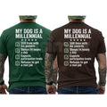 My Dog Is A Millennial Graphic Tee – Hilarious Pet Owner Shirt, Witty Anxious Pup Dog Lover Gift Unisex T-Shirt