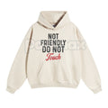 Pasimax "Not Friendly Do Not Touch" Humorous Black Hoodie – Sarcastic Introvert Pullover, Funny Antisocial Statement Gear, Un