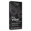 Love Spark Cove | Intimate Apparel, Pleasure Shop & Free Shipping Orgie Sexy Vibe! Intimate Arousal Gel-High Voltage — main p