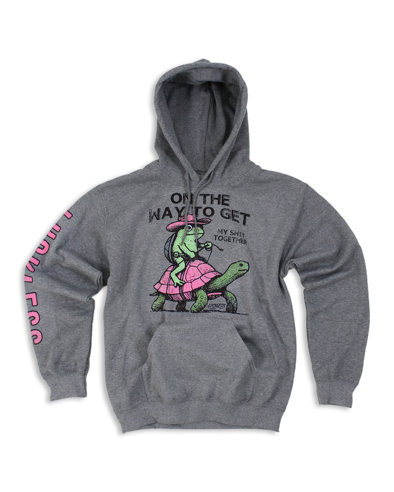 Luckless Outfitters On The Way To Get My Shit Together Hoodie — main product shot
