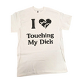 Hustle City Clothing I ♥ Touching My Dick Graphic T-Shirt — comparison shot