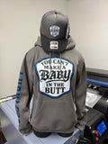 Luckless Outfitters You Cant Make A Baby In The Butt Hoodie — size reference