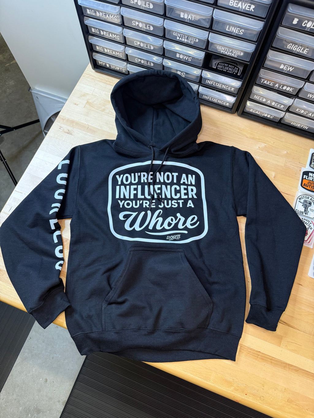 Luckless Outfitters Not An Influencer Hoodie — alternative angle
