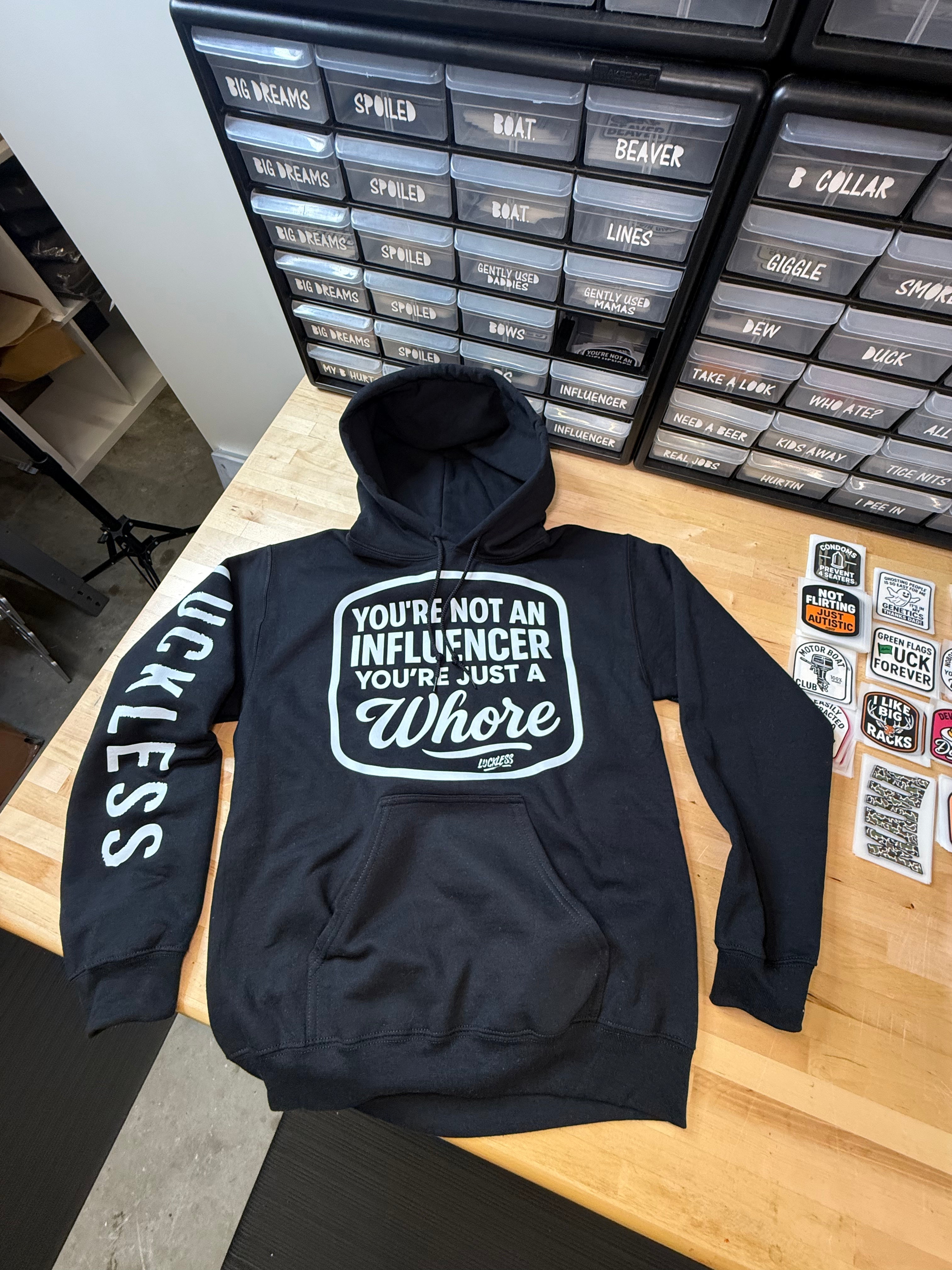Luckless Outfitters Not An Influencer Hoodie — in-use photo