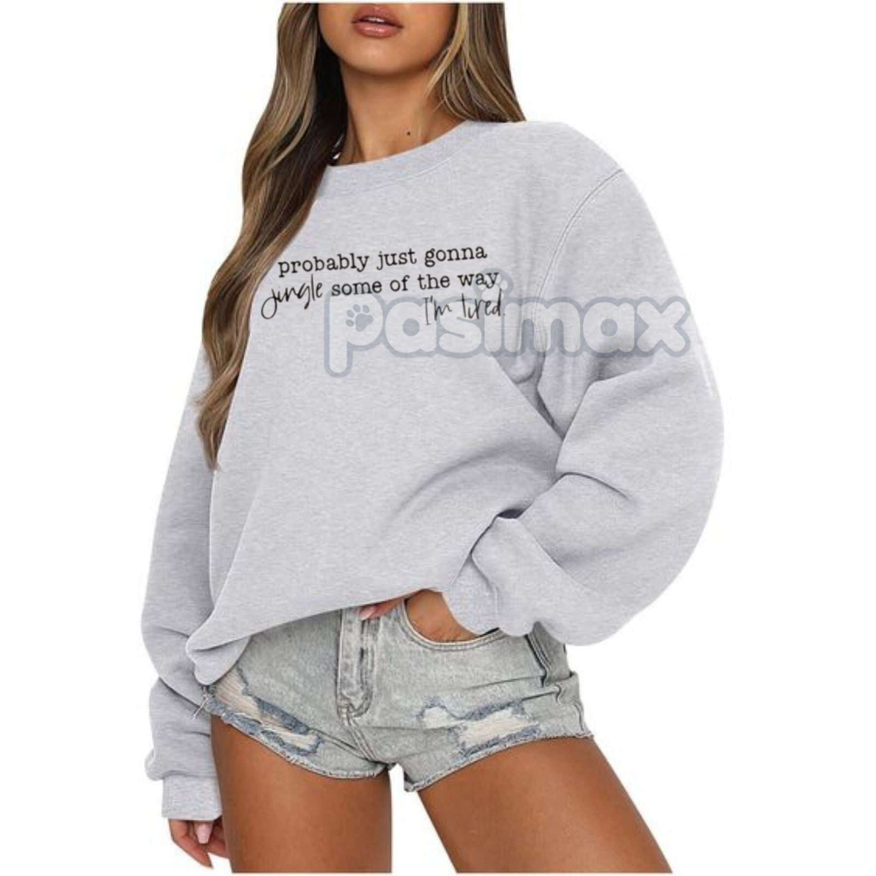 Pasimax Probably Just Gonna Jingle Tired Sweatshirt – Funny Christmas Saying Top — main product shot