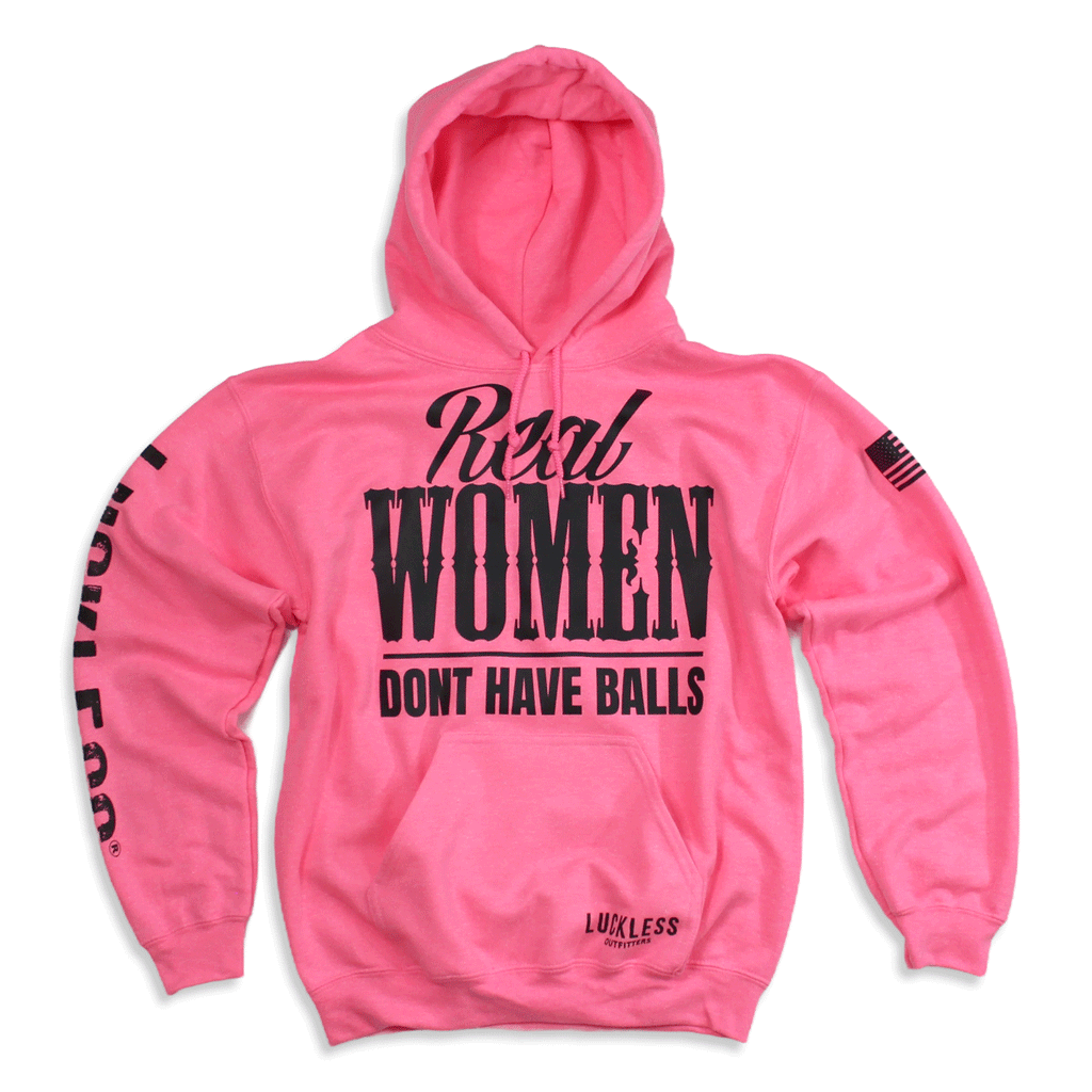 Luckless Outfitters Real Women Don't Have Balls Hoodie — main product shot
