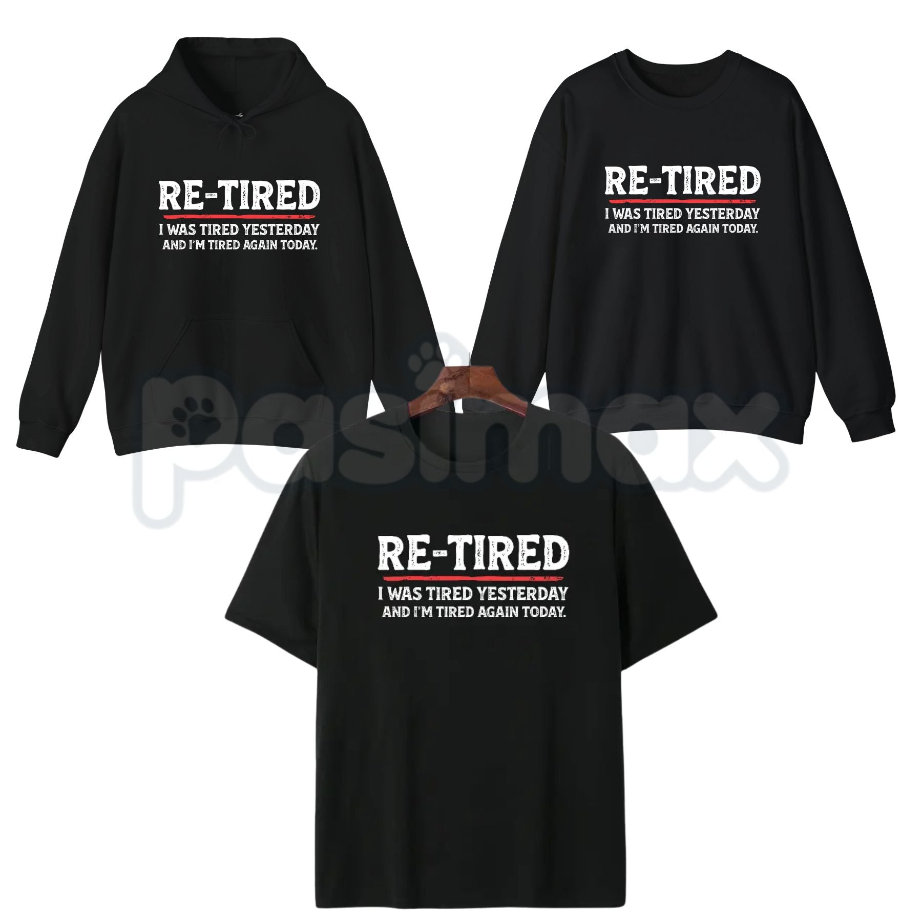 Re-Tired Lazy Retirement Shirt – Funny Pun Retiree Hoodie & Sarcastic Relaxing Gift Sweatshirt