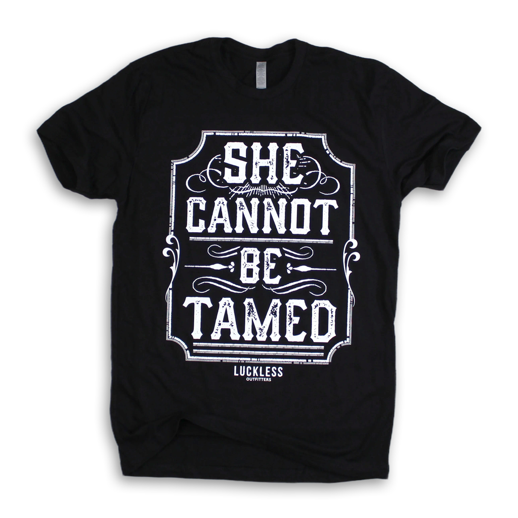 Luckless Outfitters She Cannot Be Tamed Tee — main product shot