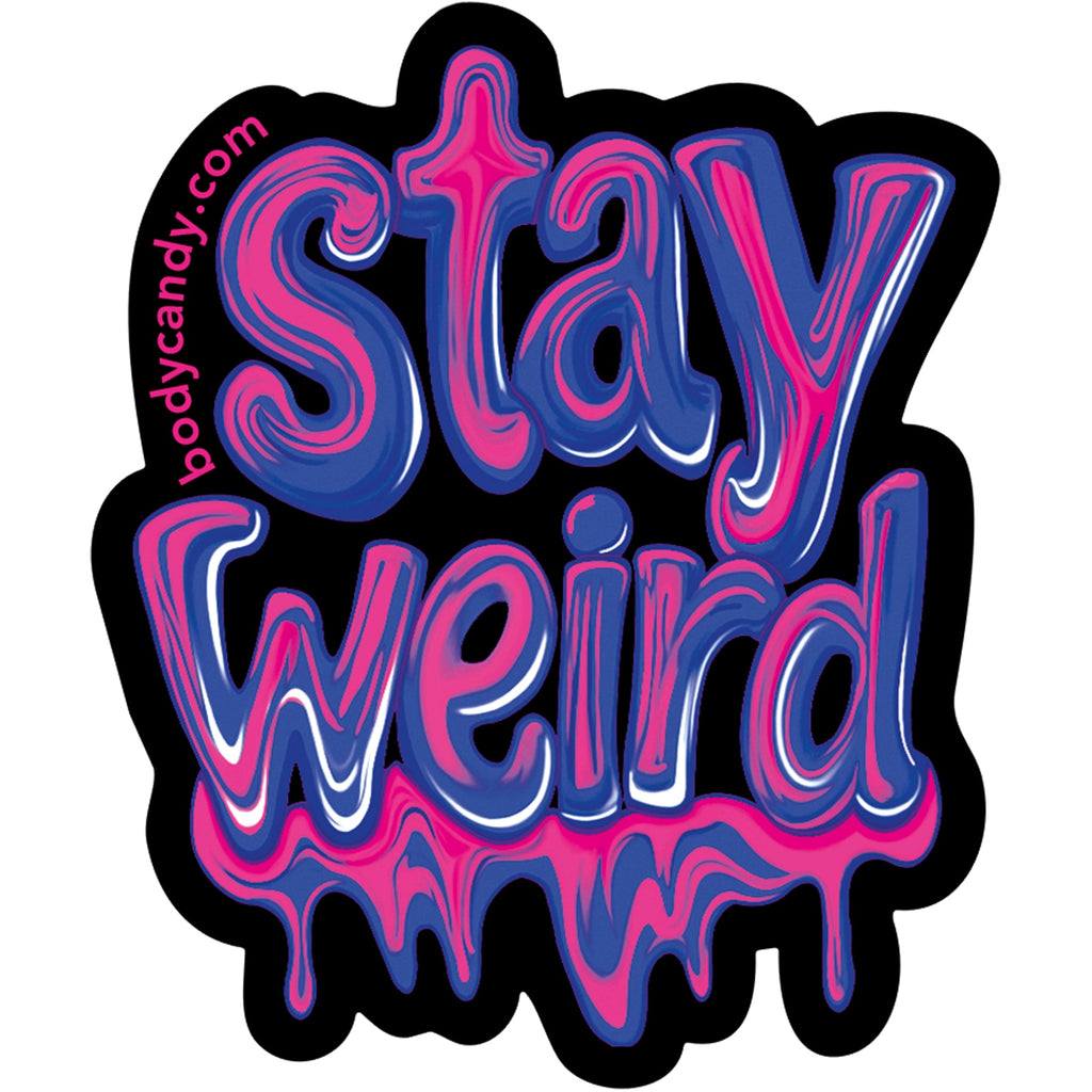 BodyCandy Stay Weird Sticker by Onyx O — main product shot