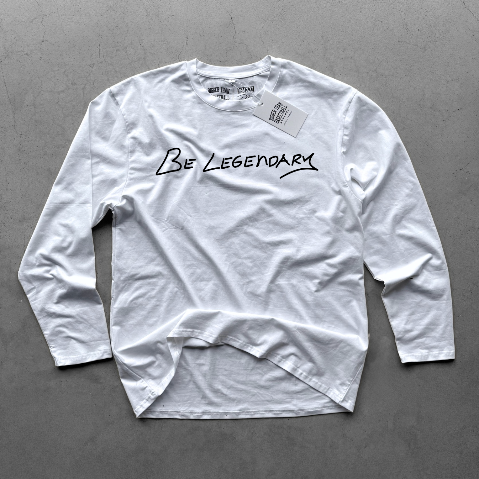 Bigger Than Basketball Be Legendary - Long Sleeve - White — detail and construction