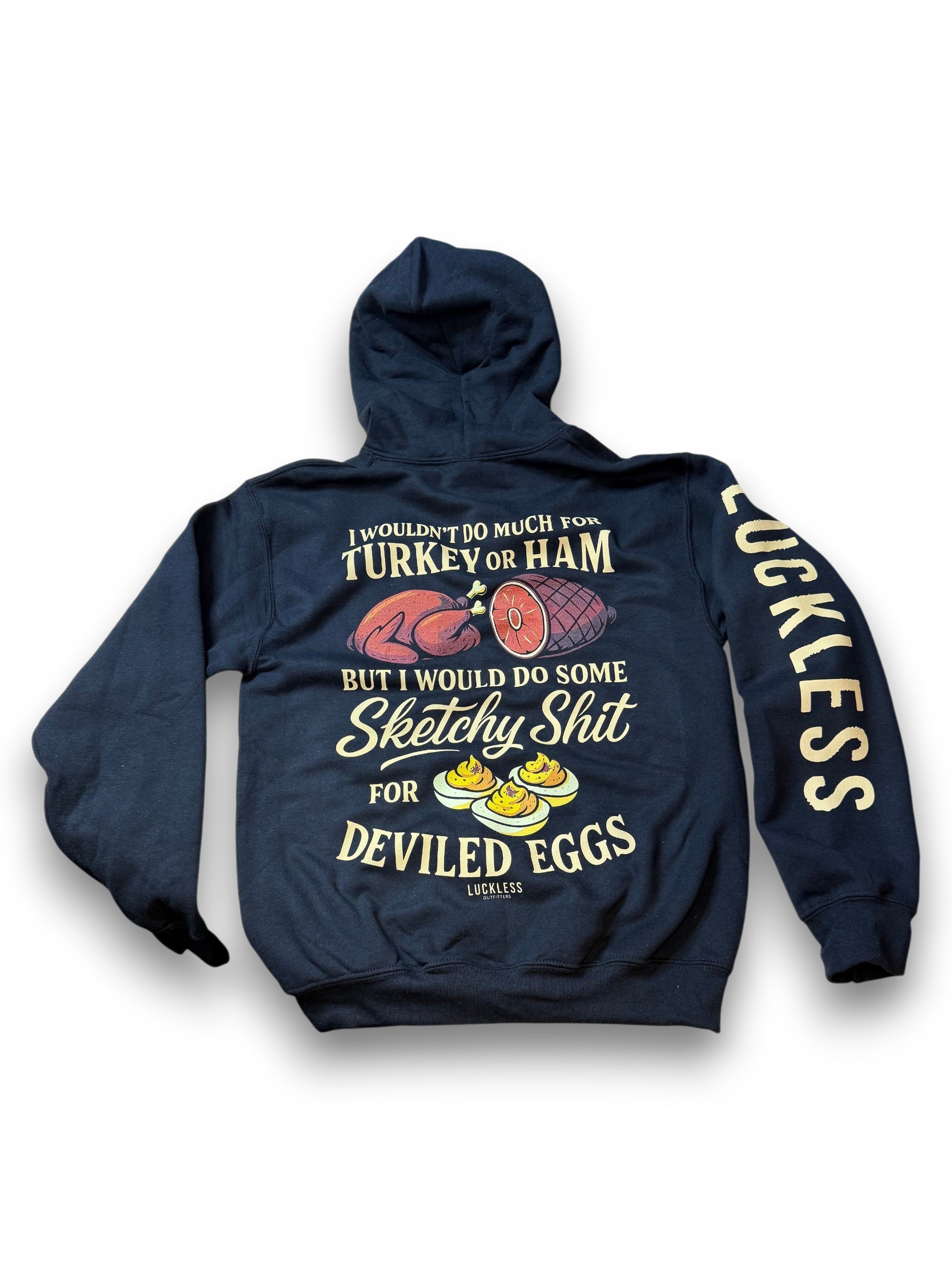 Luckless Outfitters Sketchy for Deviled Eggs Hoodie — main product shot