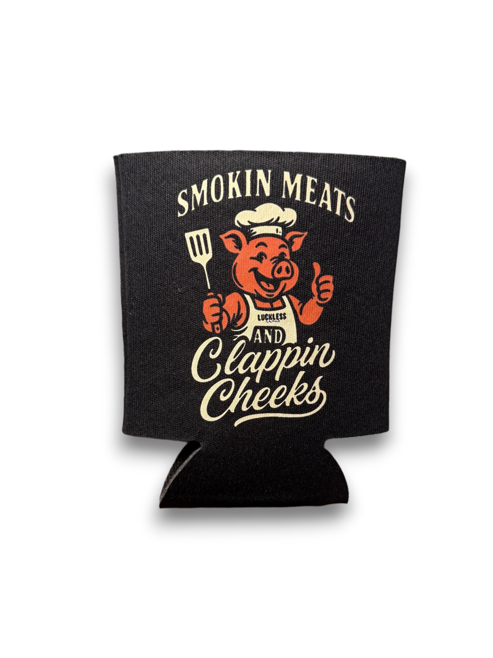 Luckless Outfitters Smokin Meats and Clappin Cheeks Koozie — main product shot