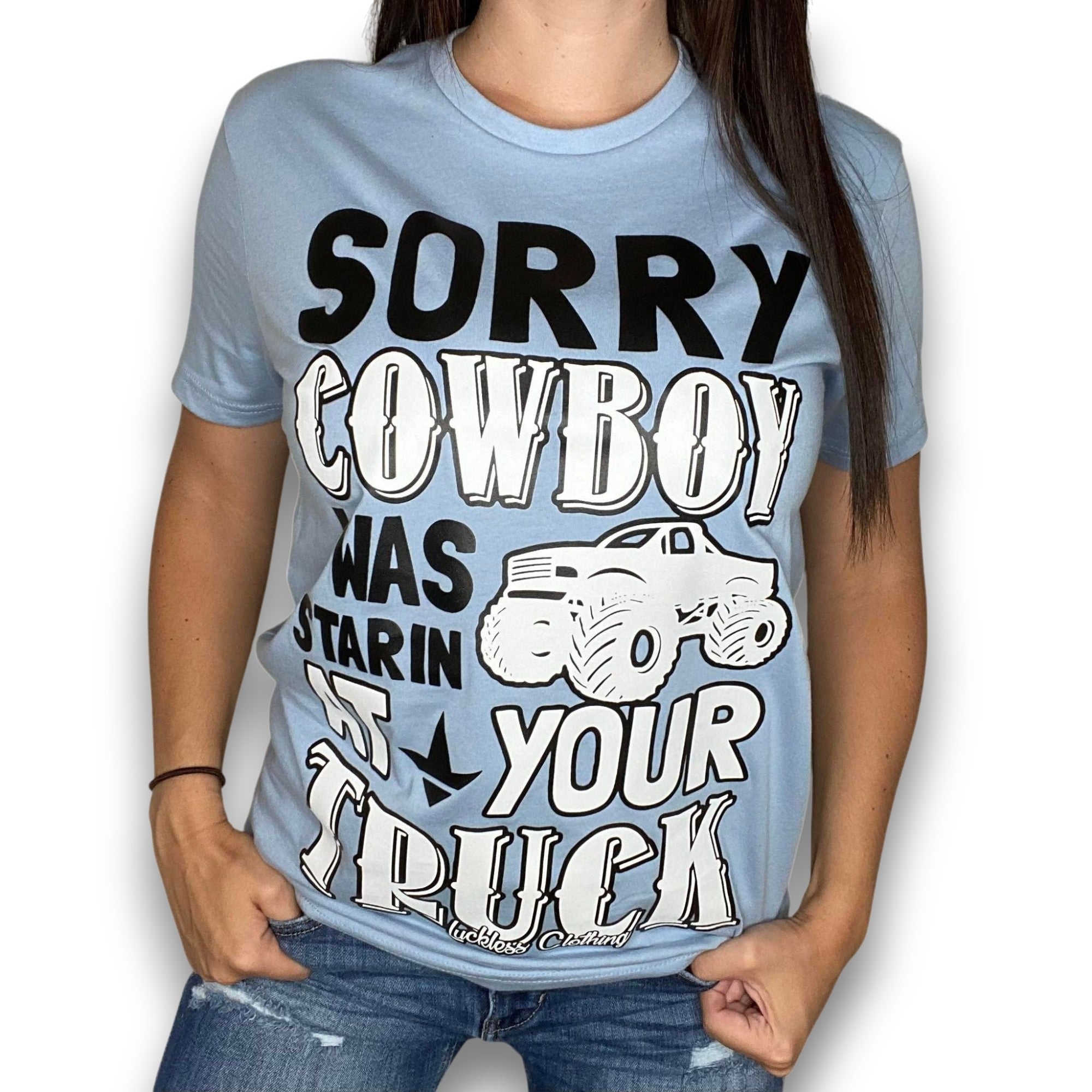 Luckless Outfitters Sorry Cowboy Tee — main product shot