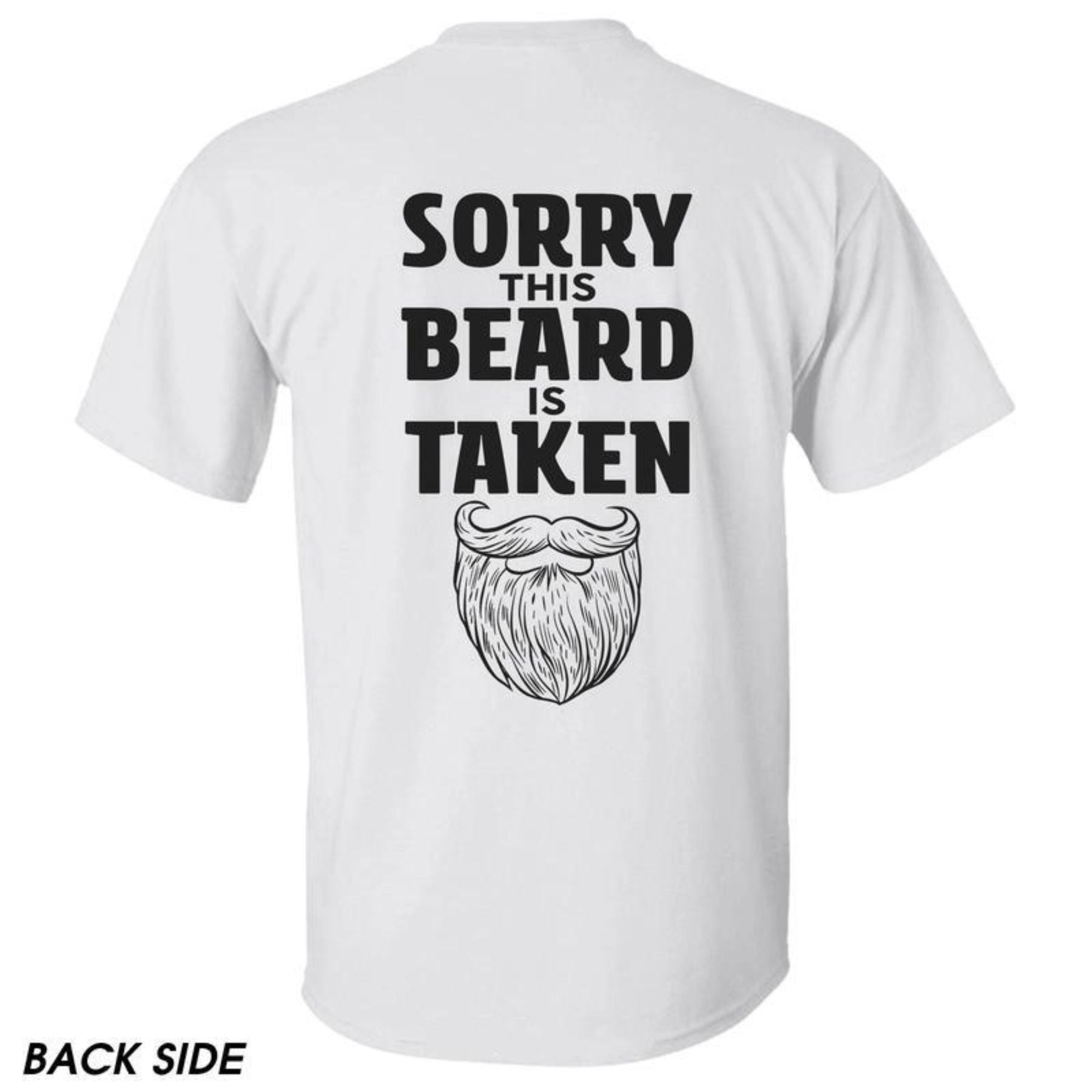 Pasimax "Sorry This Beard is Taken" T-Shirt — main product shot