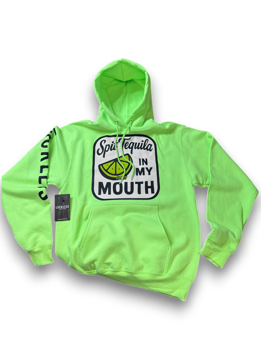 Luckless Outfitters Spit Tequila In My Mouth Hoodie — main product shot