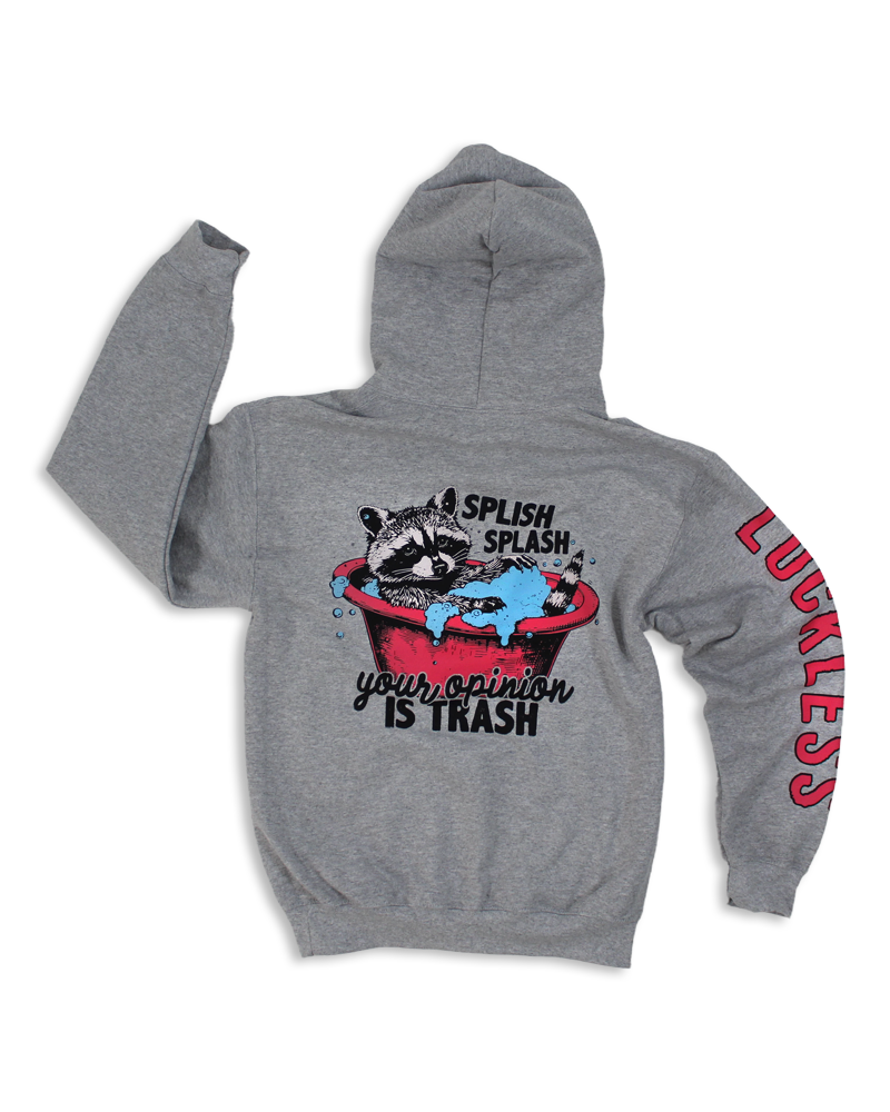 Luckless Outfitters YOUR OPINION IS TRASH HOODIE — lifestyle context