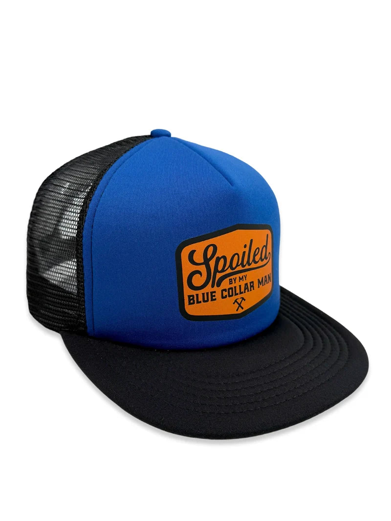 Spoiled By My Blue Collar Man Trucker Hat Collection