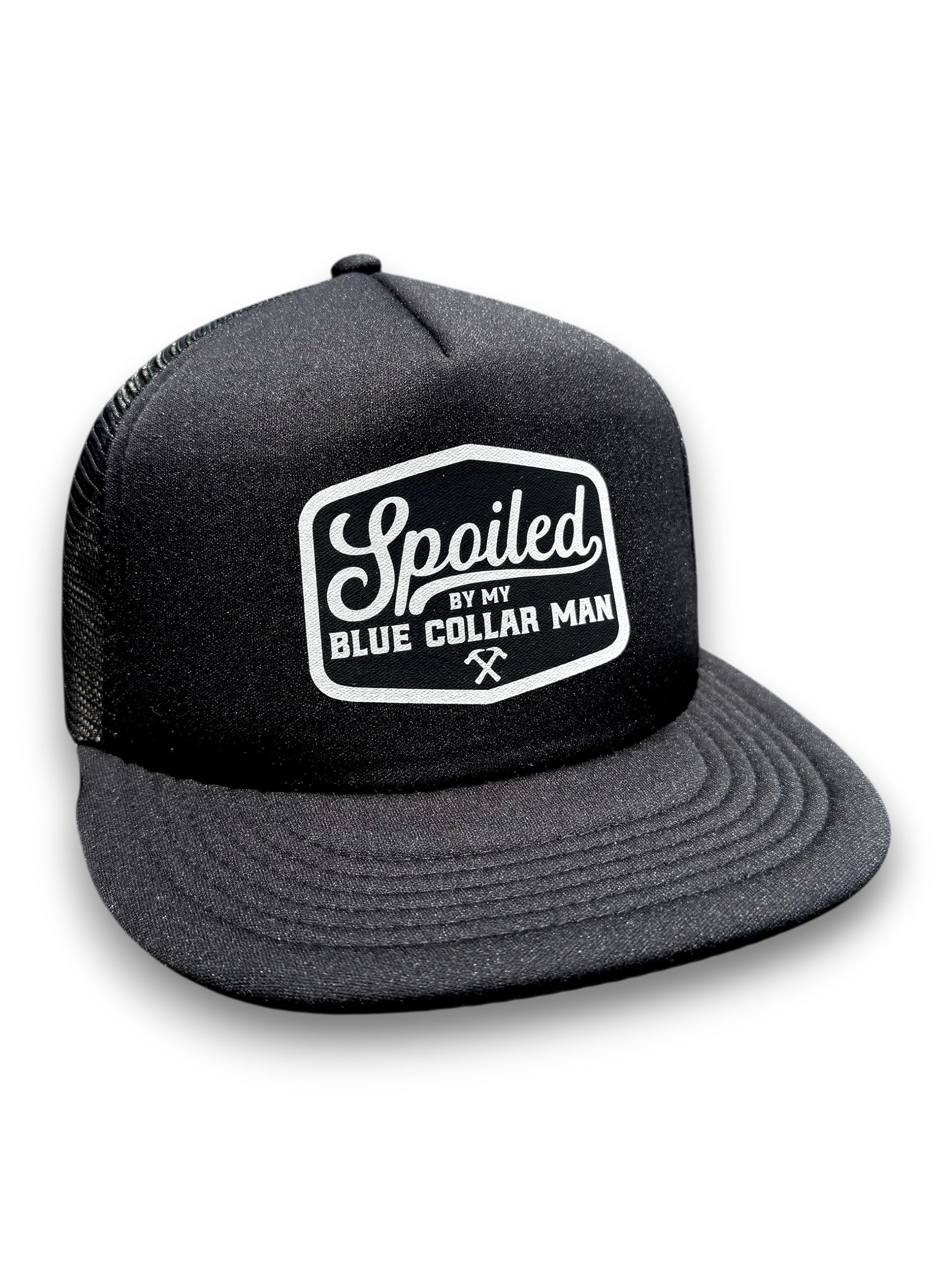 Spoiled By My Blue Collar Man Trucker Hat Collection