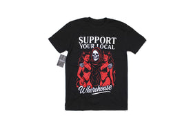 Support Your Local Whorehouse Tee