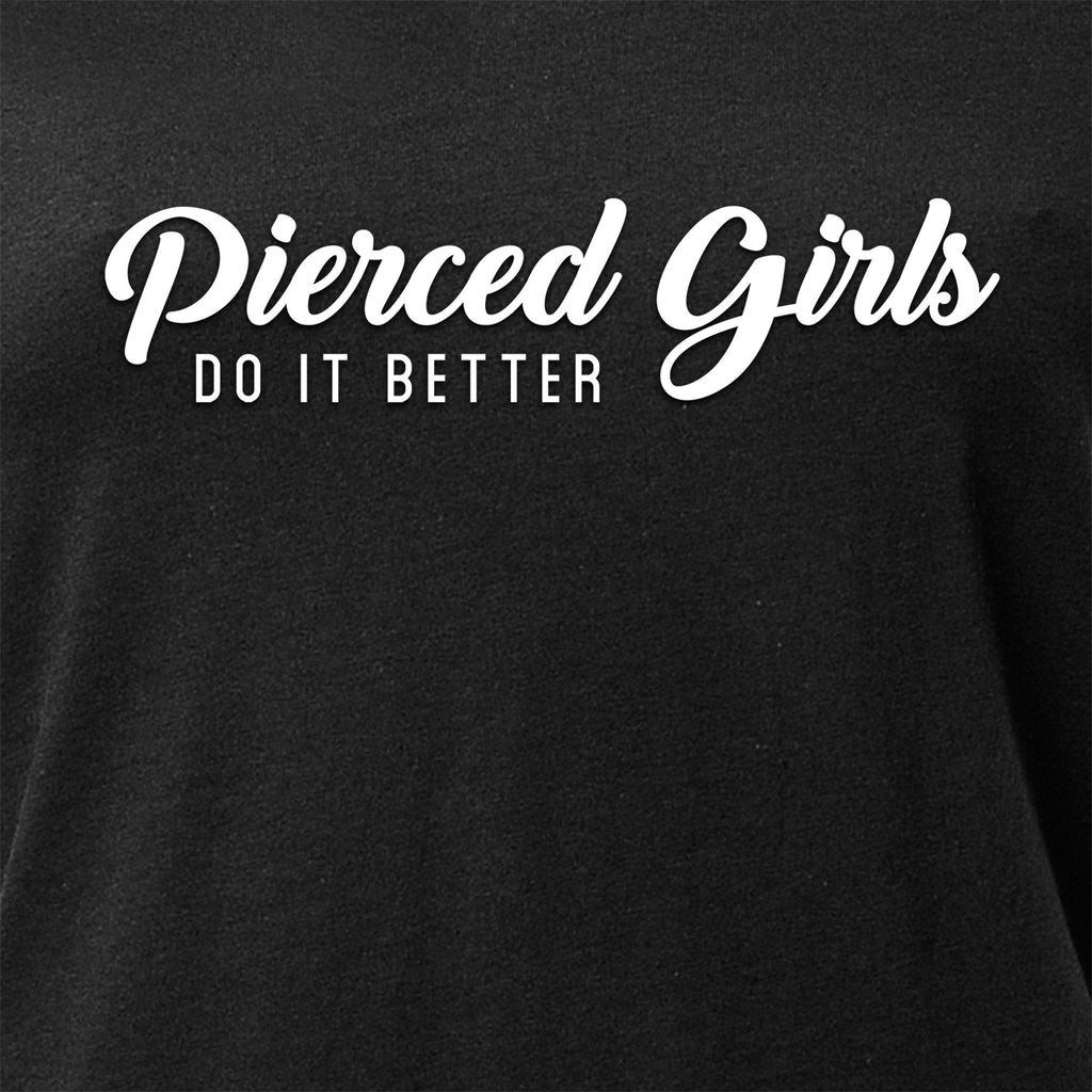 BodyCandy Pierced Girls Do It Better Tapered V-Neck Tee Shirt — detail and construction