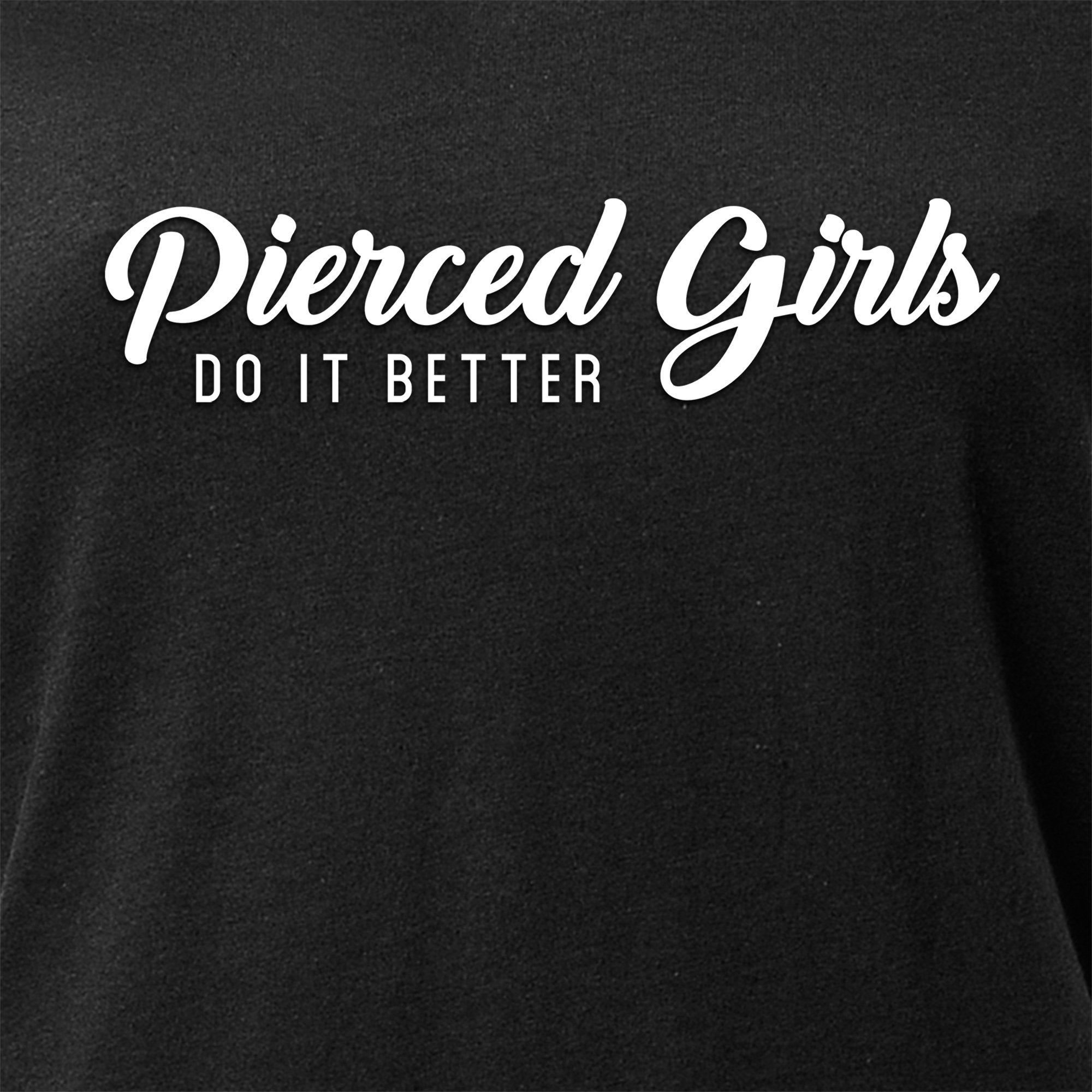 BodyCandy Pierced Girls Do It Better Tapered V-Neck Tee Shirt — detail and construction
