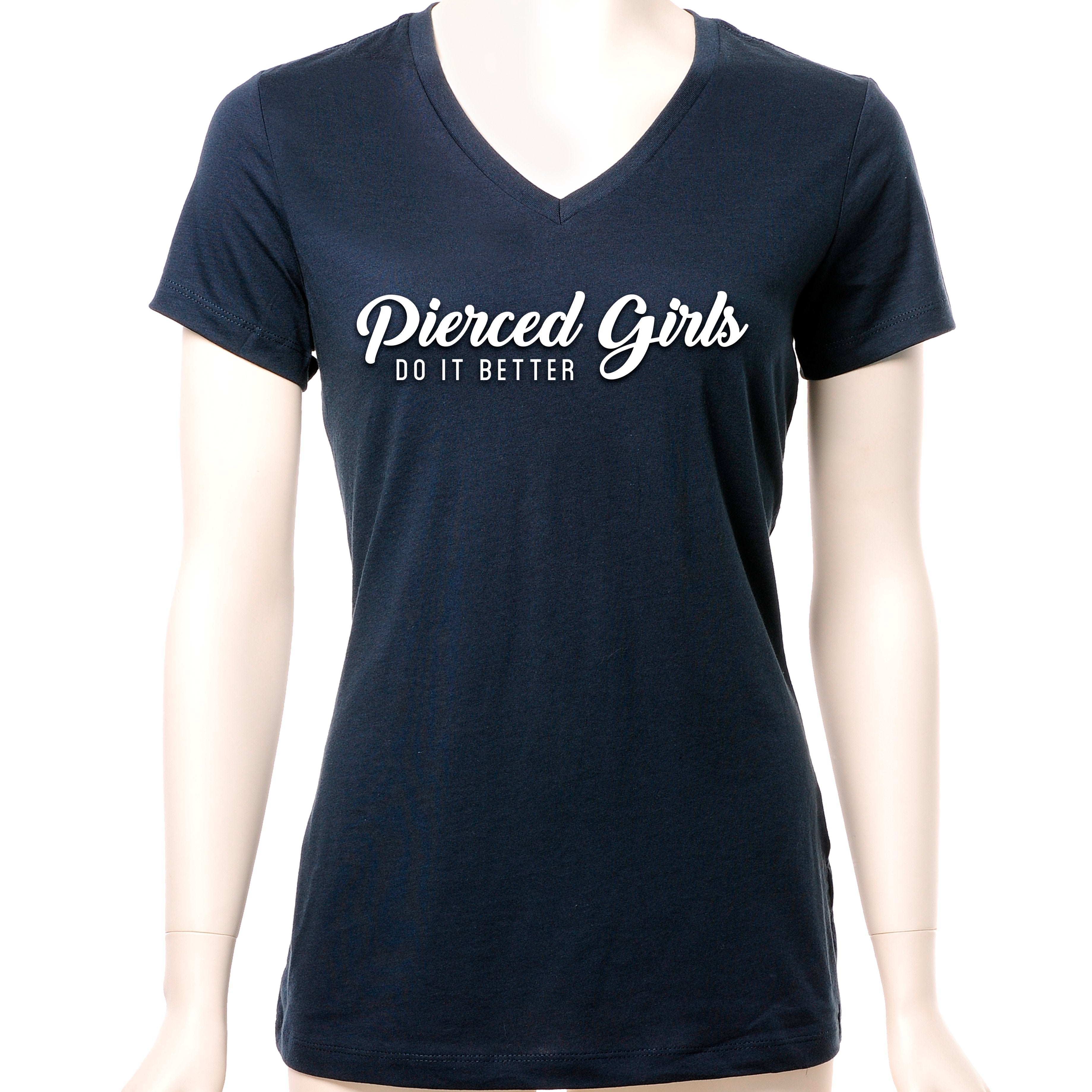 BodyCandy Pierced Girls Do It Better Tapered V-Neck Tee Shirt — scale reference