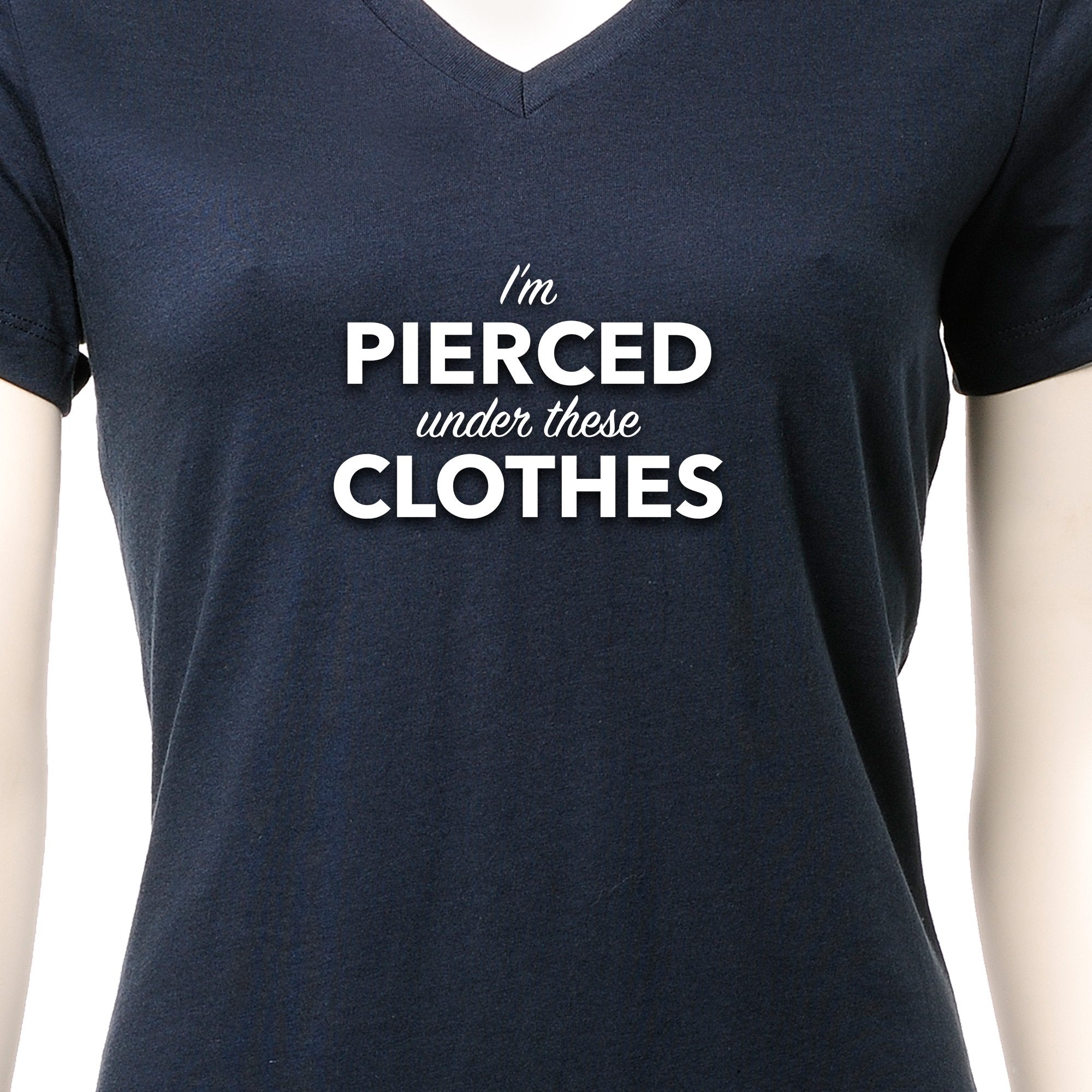 BodyCandy I'm Pierced Under These Clothes Black Tapered V-Neck Tee Shirt — packaging or label