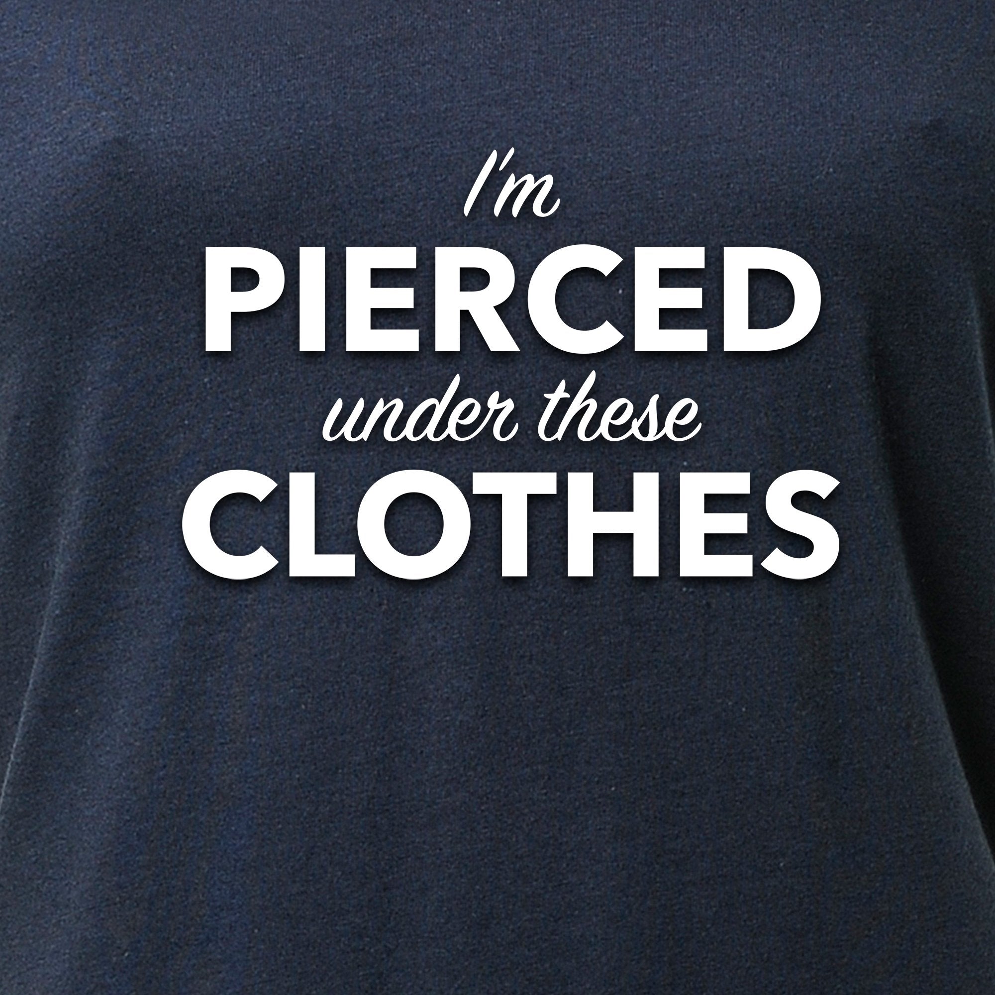 BodyCandy I'm Pierced Under These Clothes Black Tapered V-Neck Tee Shirt — alternate view